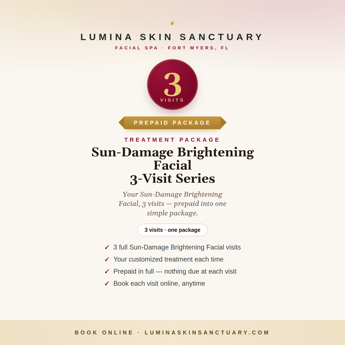 Sun-Damage Brightening Facial · 3-Visit Series — Lumina Skin Sanctuary, Fort Myers