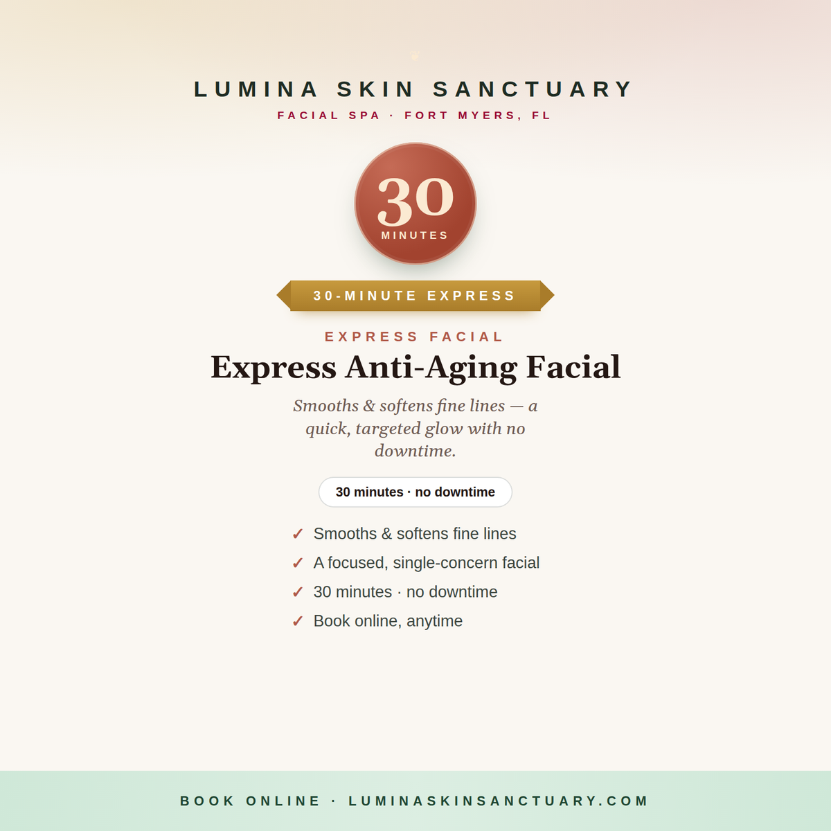 Express Anti-Aging Facial — 30-minute express facial, Lumina Skin Sanctuary, Fort Myers