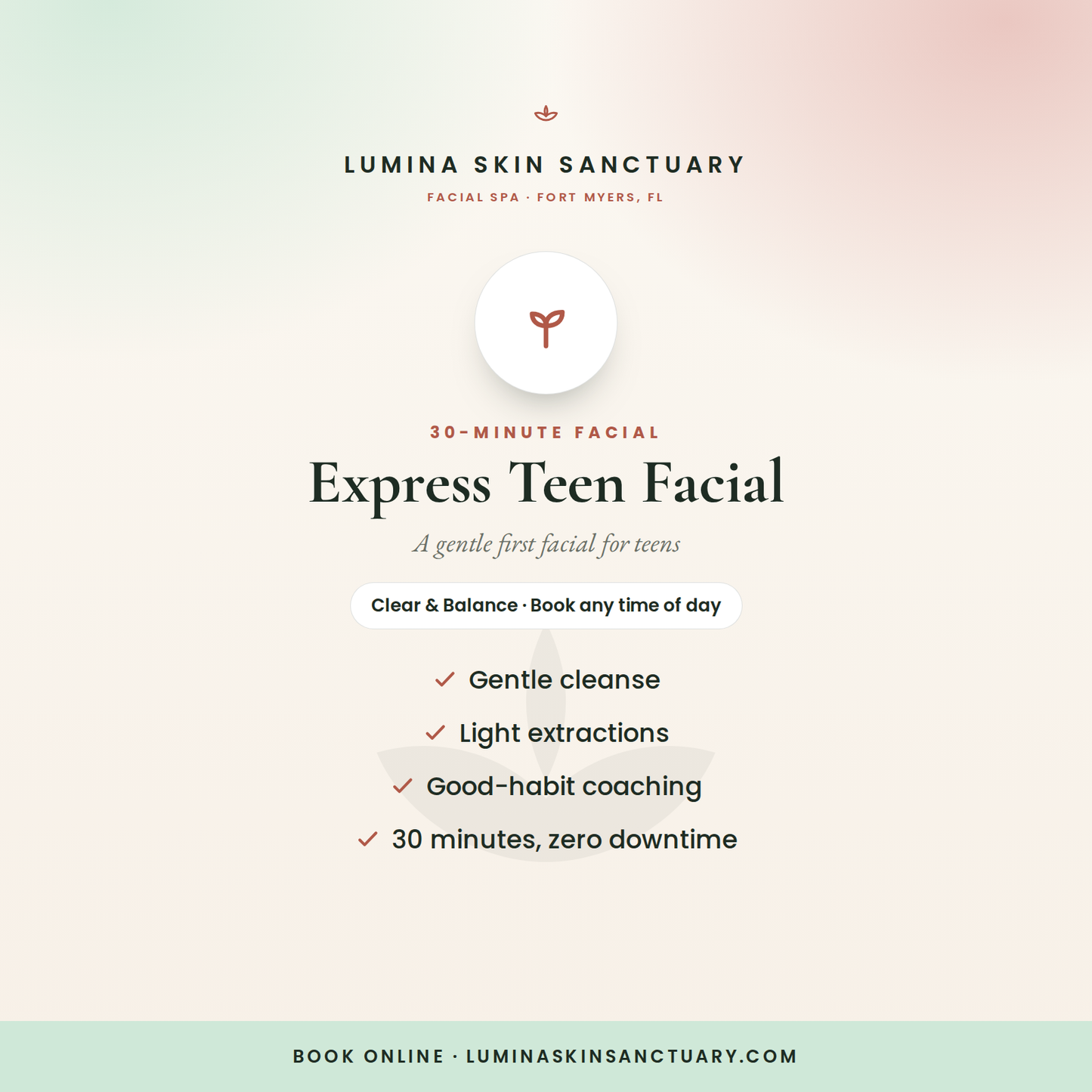 Express Teen Facial — 30-minute express facial in Fort Myers, FL | Lumina Skin Sanctuary