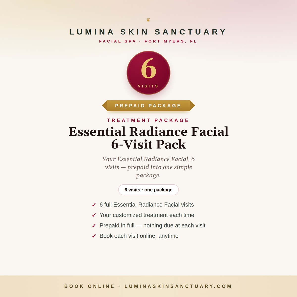 Essential Radiance Facial · 6-Visit Pack — Lumina Skin Sanctuary, Fort Myers
